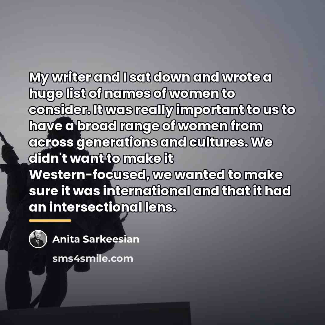 “My writer and I sat down and wrote a huge…” quote by Anita Sarkeesian