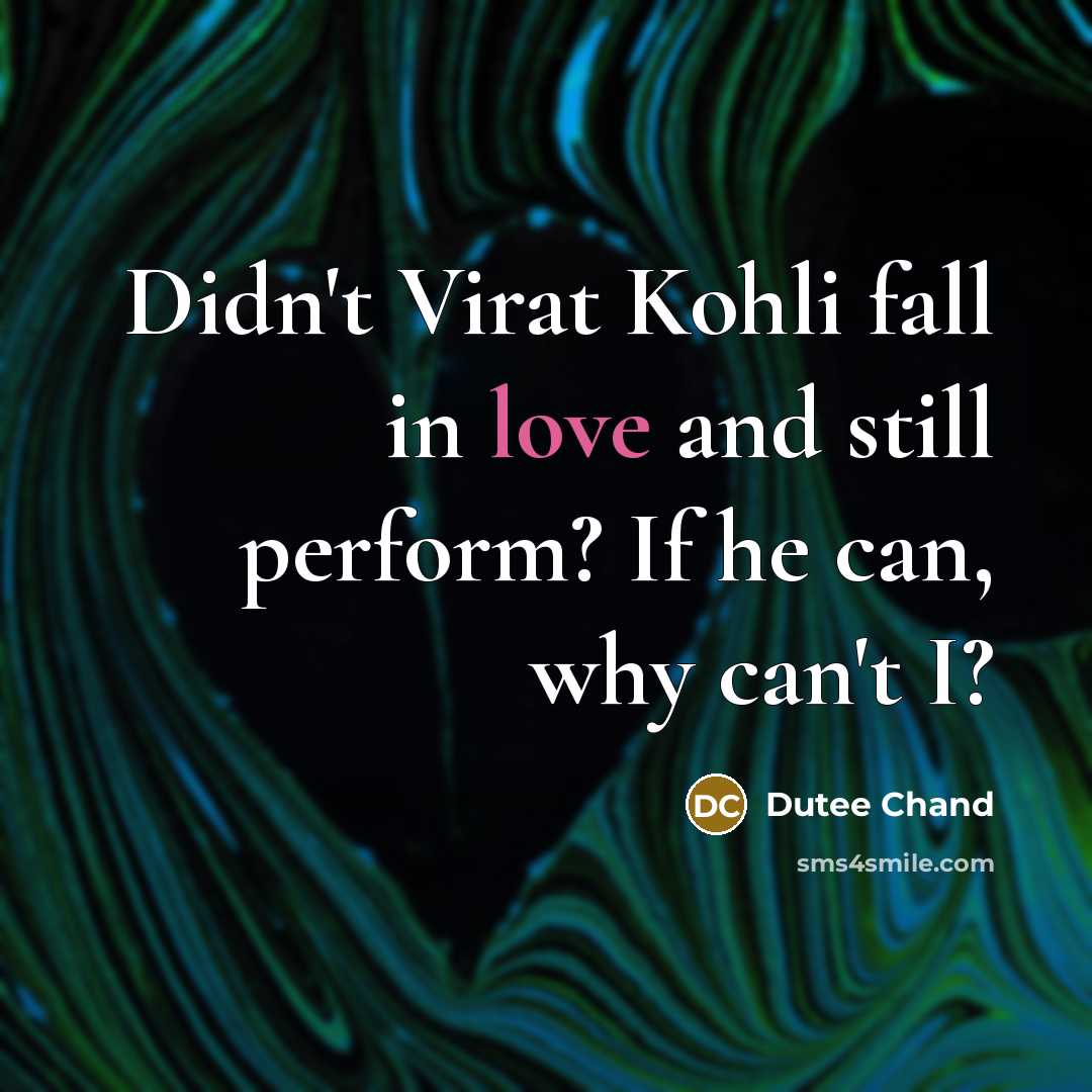 “Didn't Virat Kohli fall in love and still perform? If…” quote by Dutee Chand