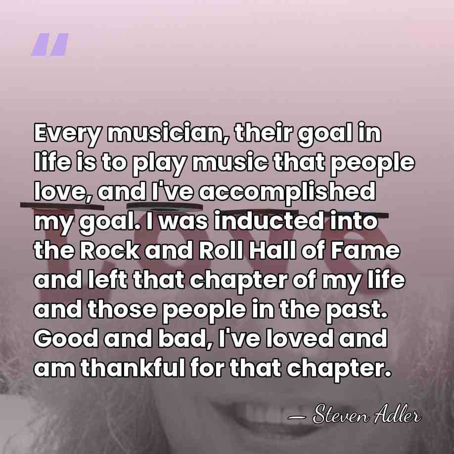 Every musician, their goal in life is to play music that people&hellip; - Steven Adler