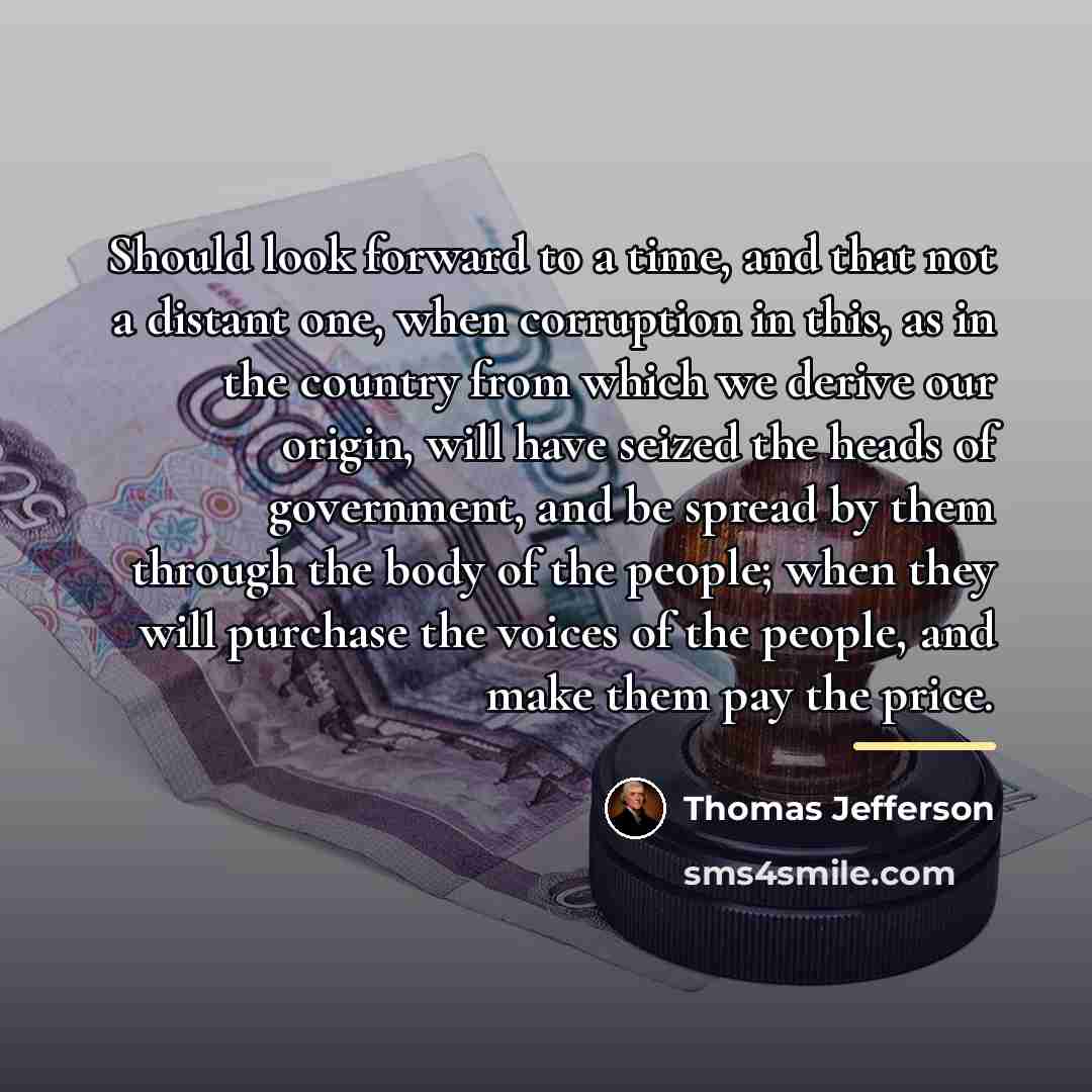 “Should look forward to a time, and that not a…” quote by Thomas Jefferson