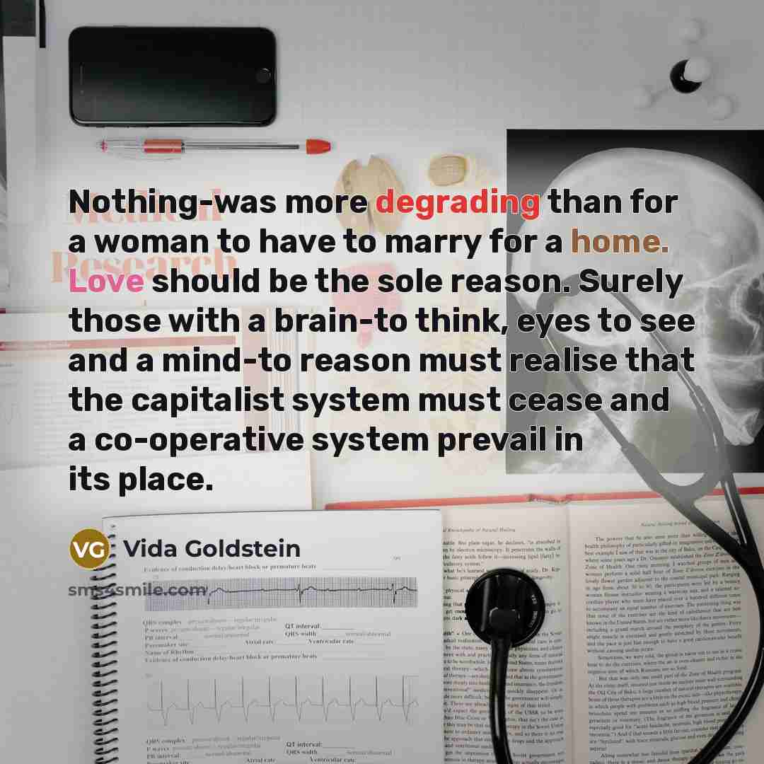 “Nothing-was more degrading than for a woman to have to…” quote by Vida Goldstein