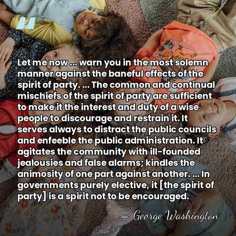 Let me now ... warn you in the most solemn manner against&hellip; - George Washington