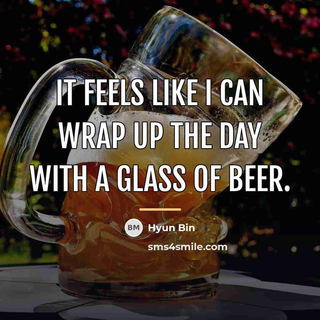 “It feels like I can wrap up the day with…” quote by Hyun Bin