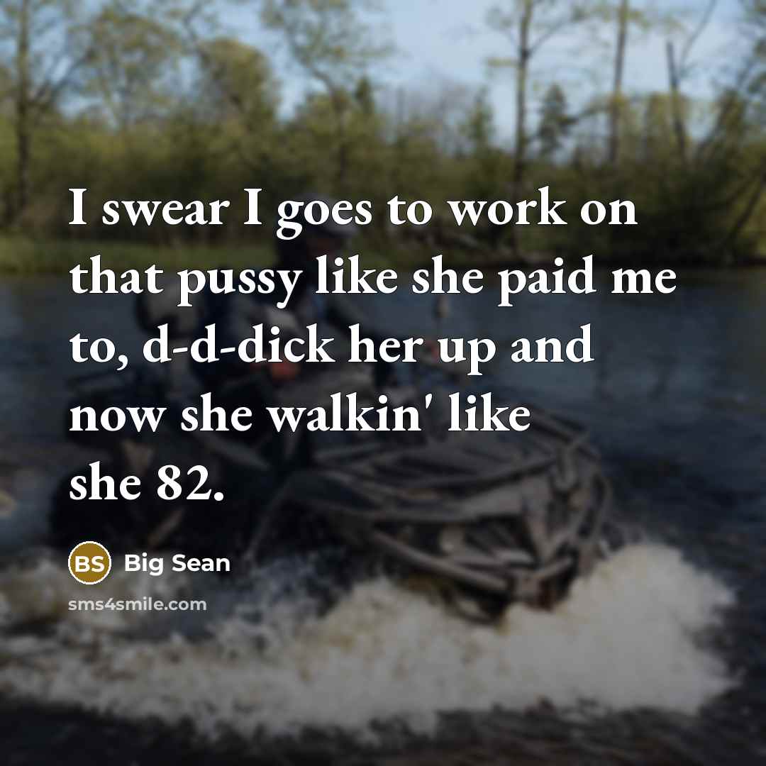 “I swear I goes to work on that pussy like…” quote by Big Sean