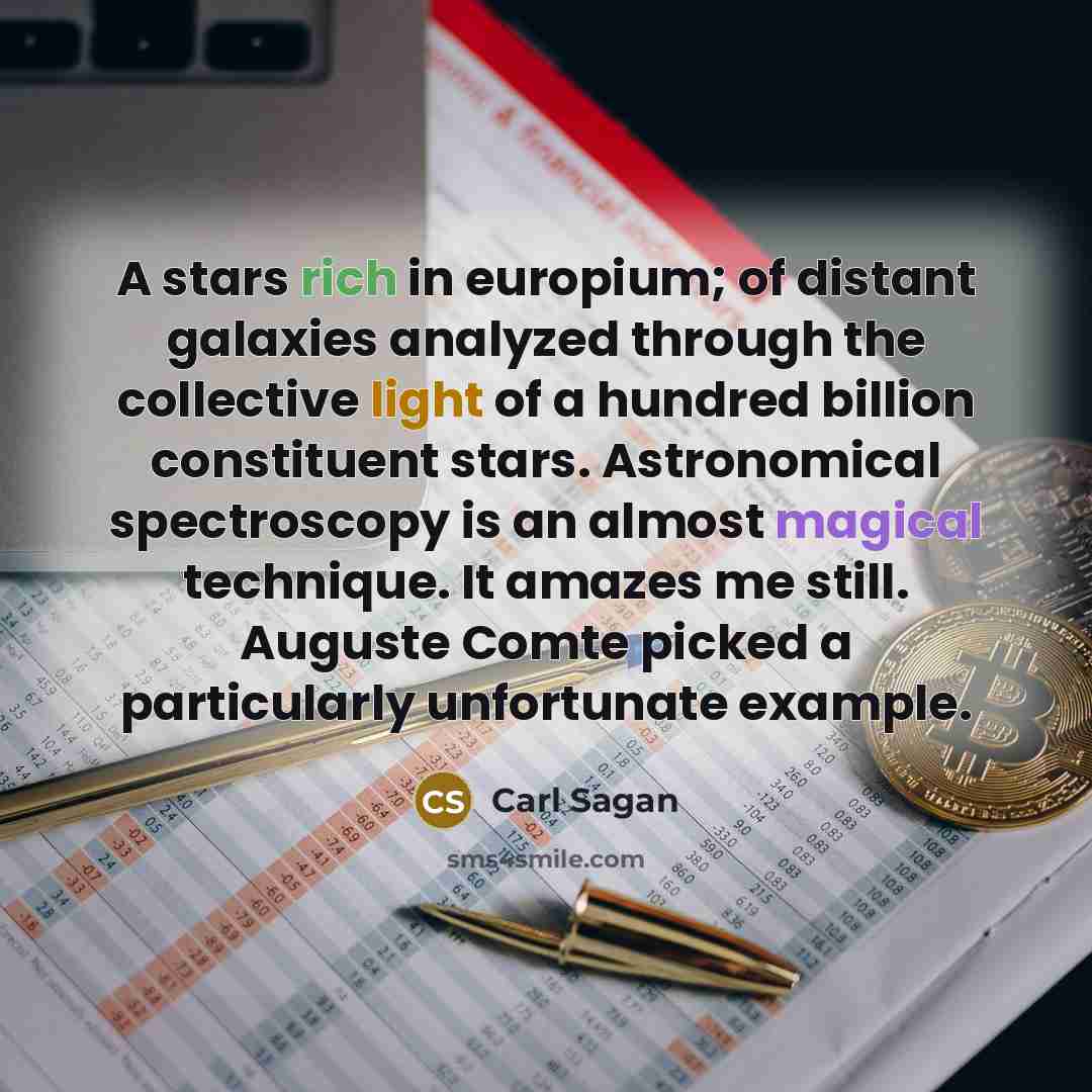“A stars rich in europium; of distant galaxies analyzed through…” quote by Carl Sagan