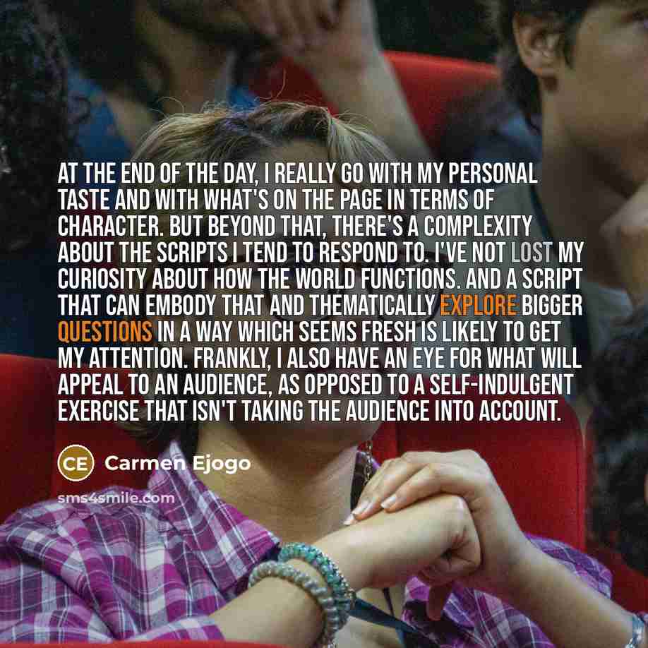 “At the end of the day, I really go with…” quote by Carmen Ejogo