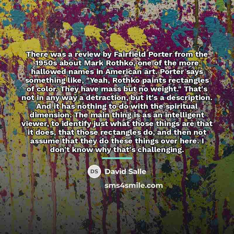 “There was a review by Fairfield Porter from the 1950s…” quote by David Salle