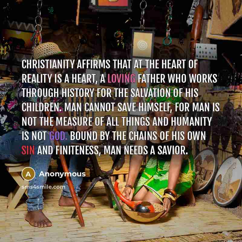 “Christianity affirms that at the heart of reality is a…” quote by Anonymous