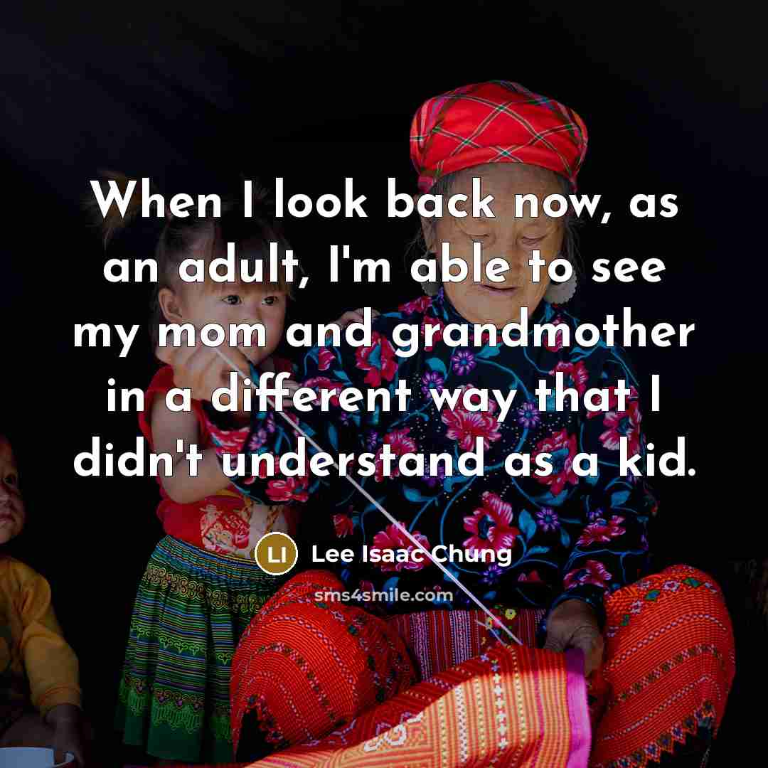 “When I look back now, as an adult, I'm able…” quote by Lee Isaac Chung
