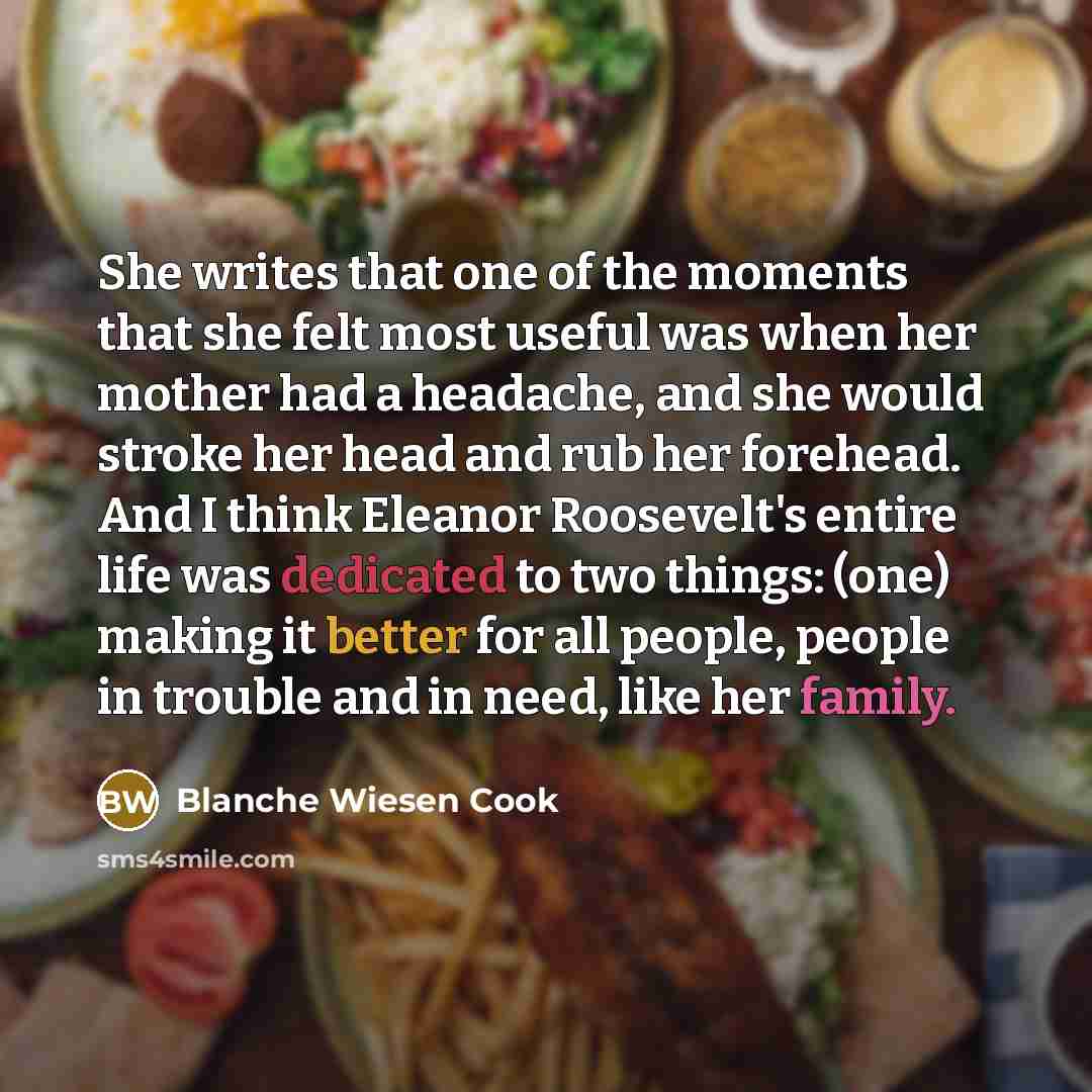 “She writes that one of the moments that she felt…” quote by Blanche Wiesen Cook