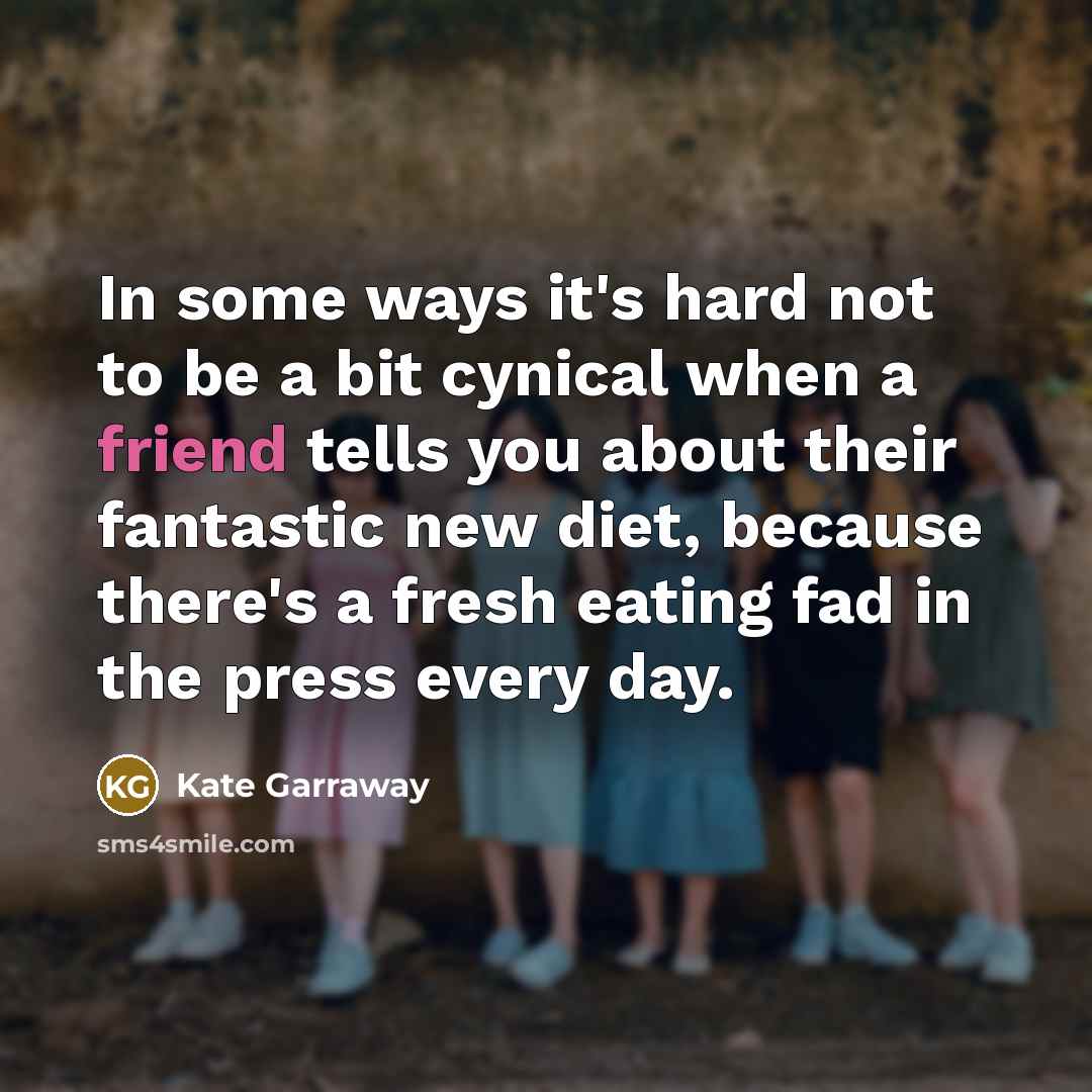 “In some ways it's hard not to be a bit…” quote by Kate Garraway
