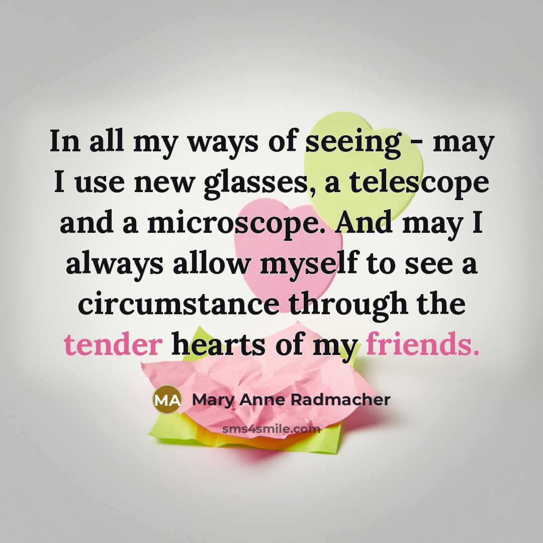 “In all my ways of seeing - may I use…” quote by Mary Anne Radmacher
