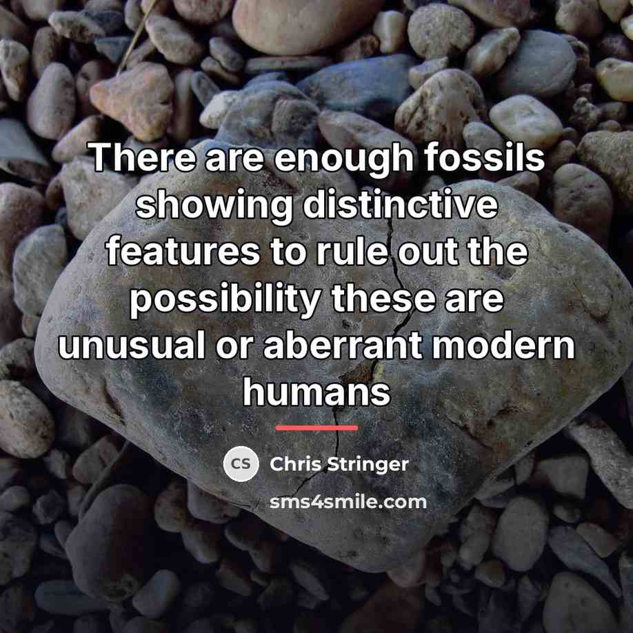 “There are enough fossils showing distinctive features to rule out…” quote by Anonymous