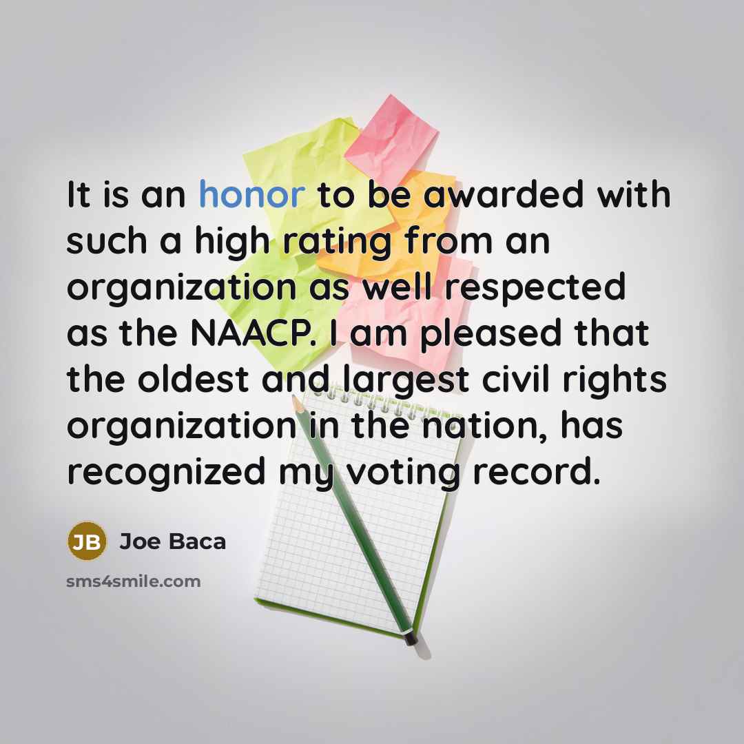“It is an honor to be awarded with such a…” quote by Joe Baca