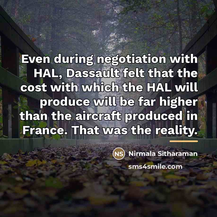 “Even during negotiation with HAL, Dassault felt that the cost…” quote by Nirmala Sitharaman