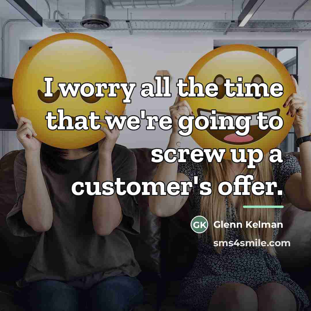 “I worry all the time that we're going to screw…” quote by Glenn Kelman
