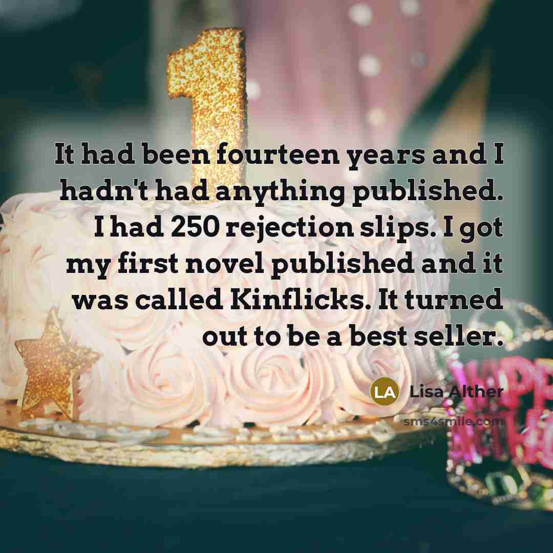 “It had been fourteen years and I hadn't had anything…” quote by Lisa Alther