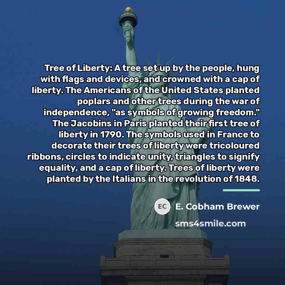 “Tree of Liberty: A tree set up by the people,…” quote by E. Cobham Brewer