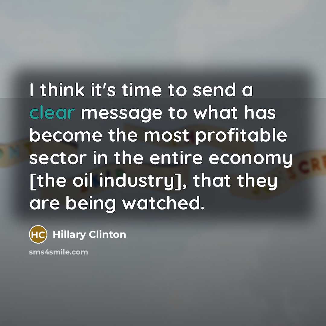 “I think it's time to send a clear message to…” quote by Hillary Clinton