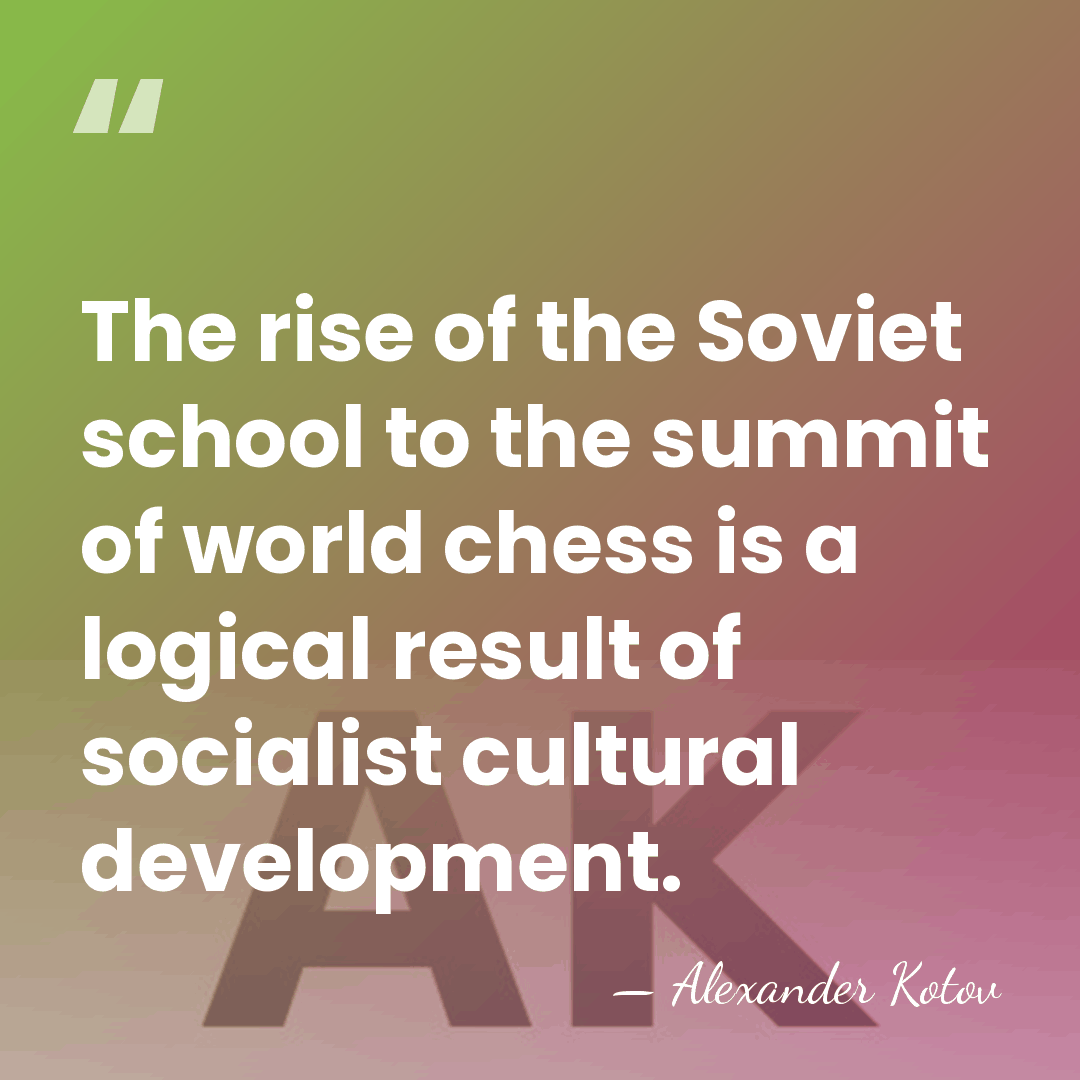 The rise of the Soviet school to the summit of world chess&hellip; - Alexander Kotov
