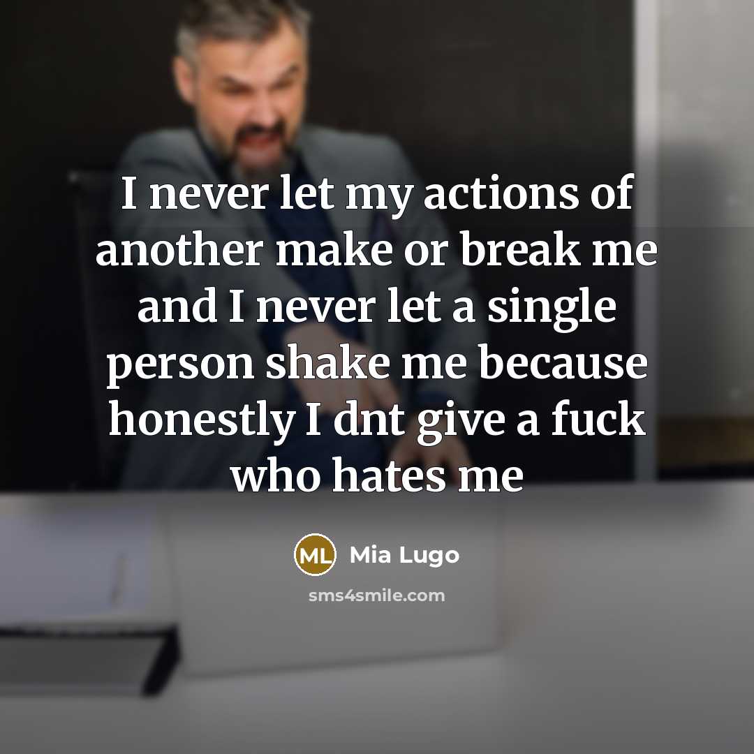 “I never let my actions of another make or break…” quote by Mia Lugo
