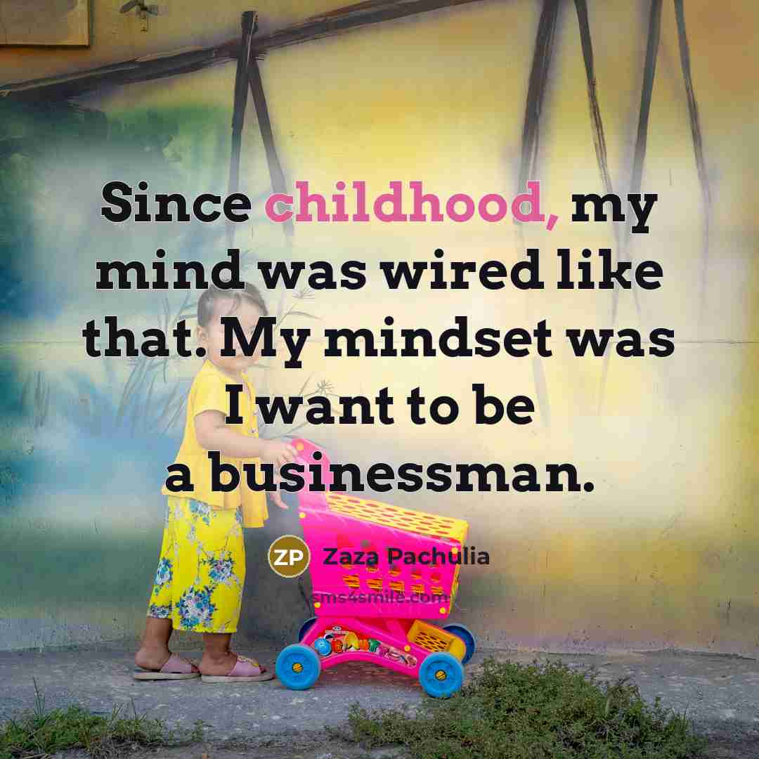 “Since childhood, my mind was wired like that. My mindset…” quote by Zaza Pachulia