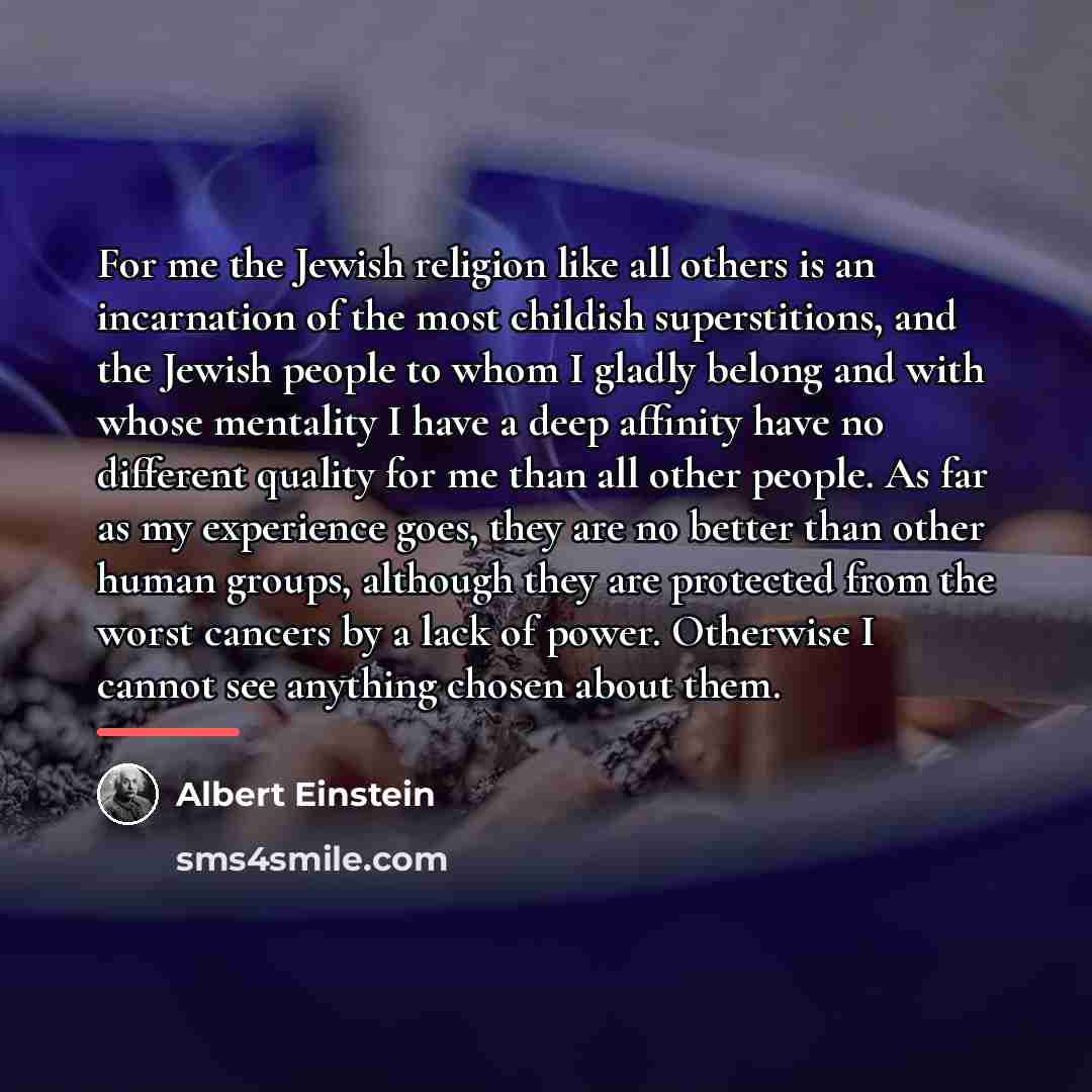“For me the Jewish religion like all others is an…” quote by Albert Einstein