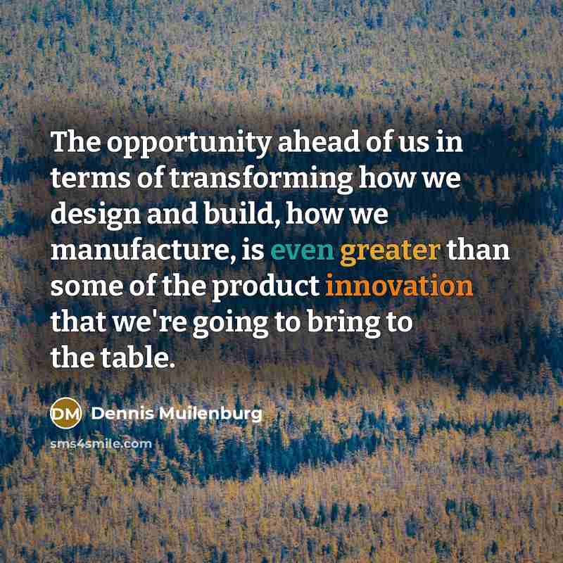 “The opportunity ahead of us in terms of transforming how…” quote by Dennis Muilenburg