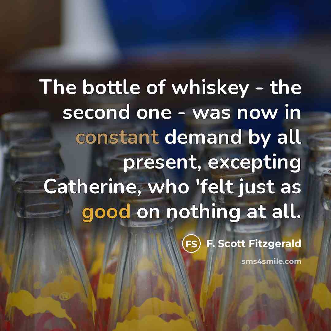 “The bottle of whiskey - the second one - was…” quote by F. Scott Fitzgerald