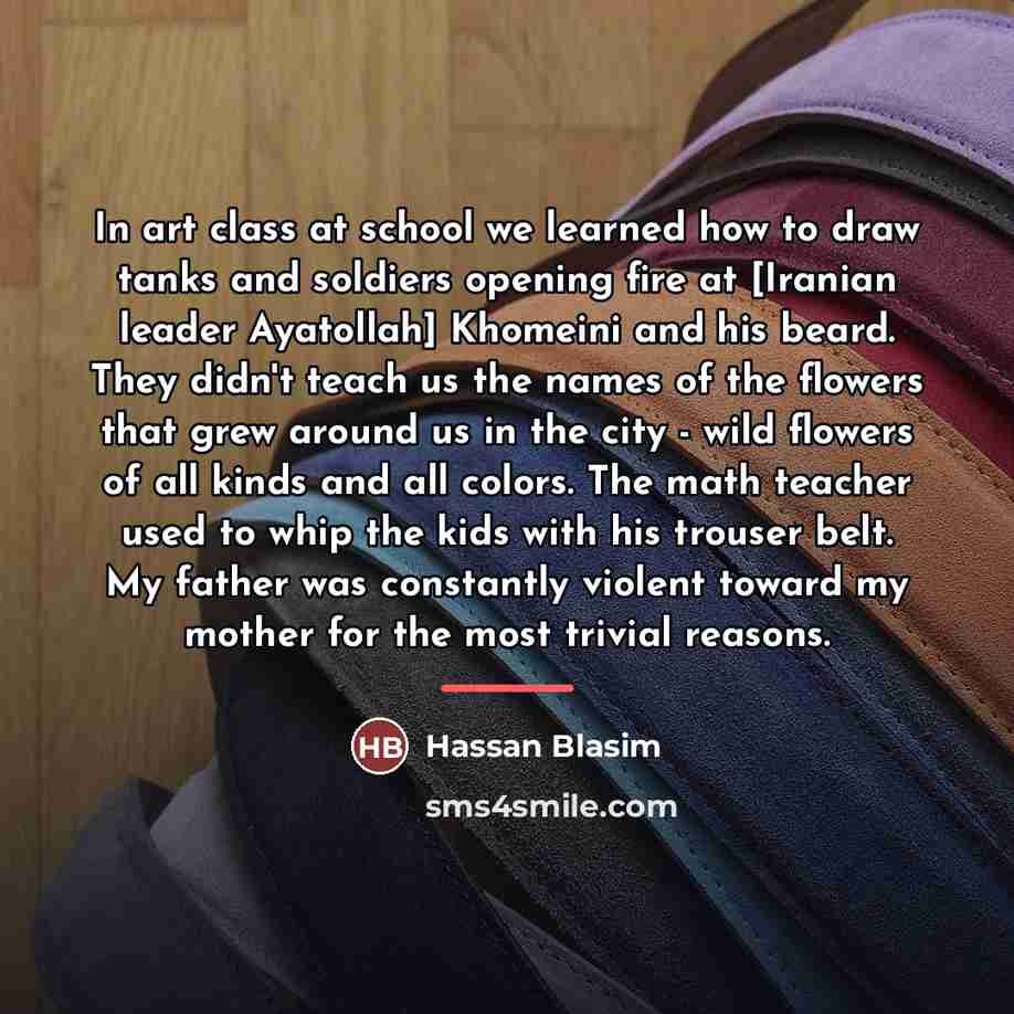 “In art class at school we learned how to draw…” quote by Hassan Blasim