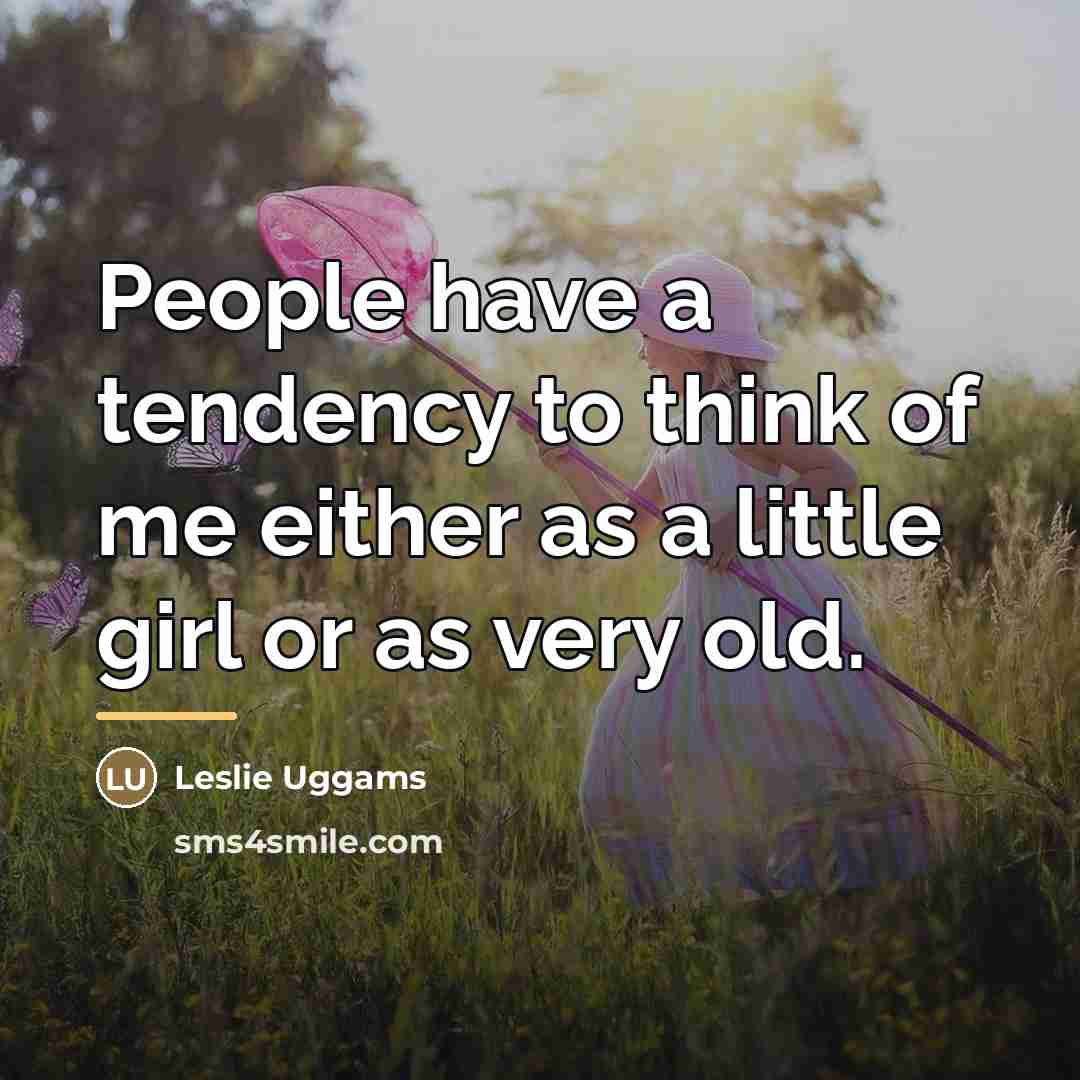 “People have a tendency to think of me either as…” quote by Leslie Uggams