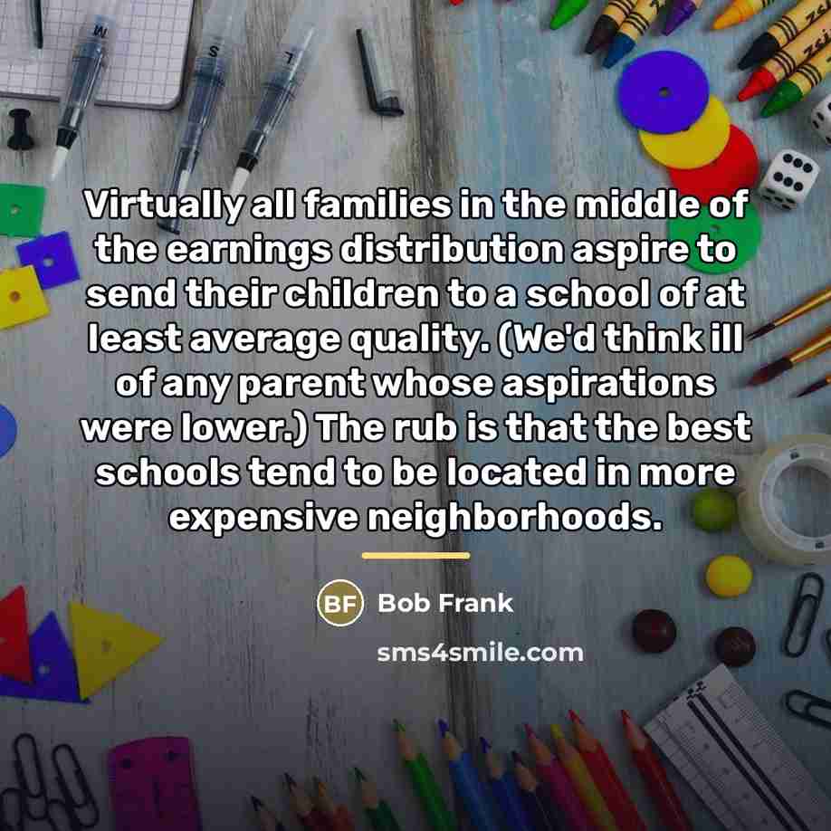 “Virtually all families in the middle of the earnings distribution…” quote by Bob Frank