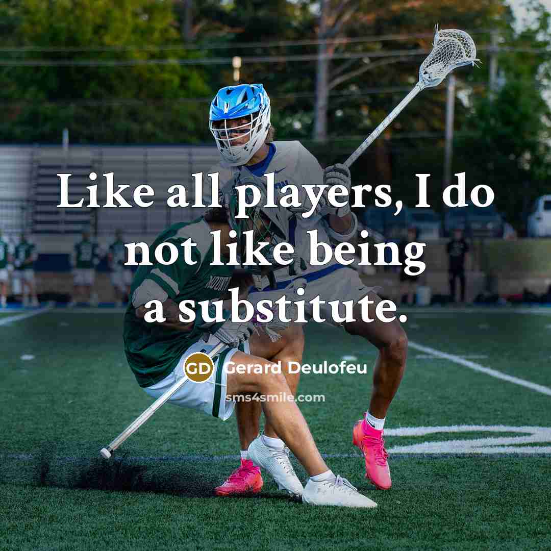 “Like all players, I do not like being a substitute.…” quote by Gerard Deulofeu