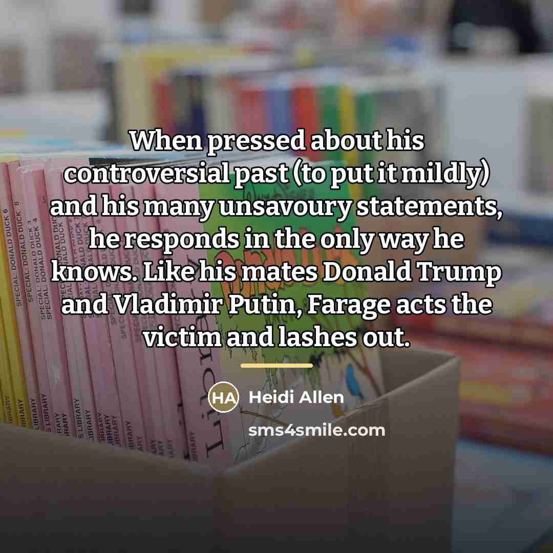 “When pressed about his controversial past (to put it mildly)…” quote by Heidi Allen