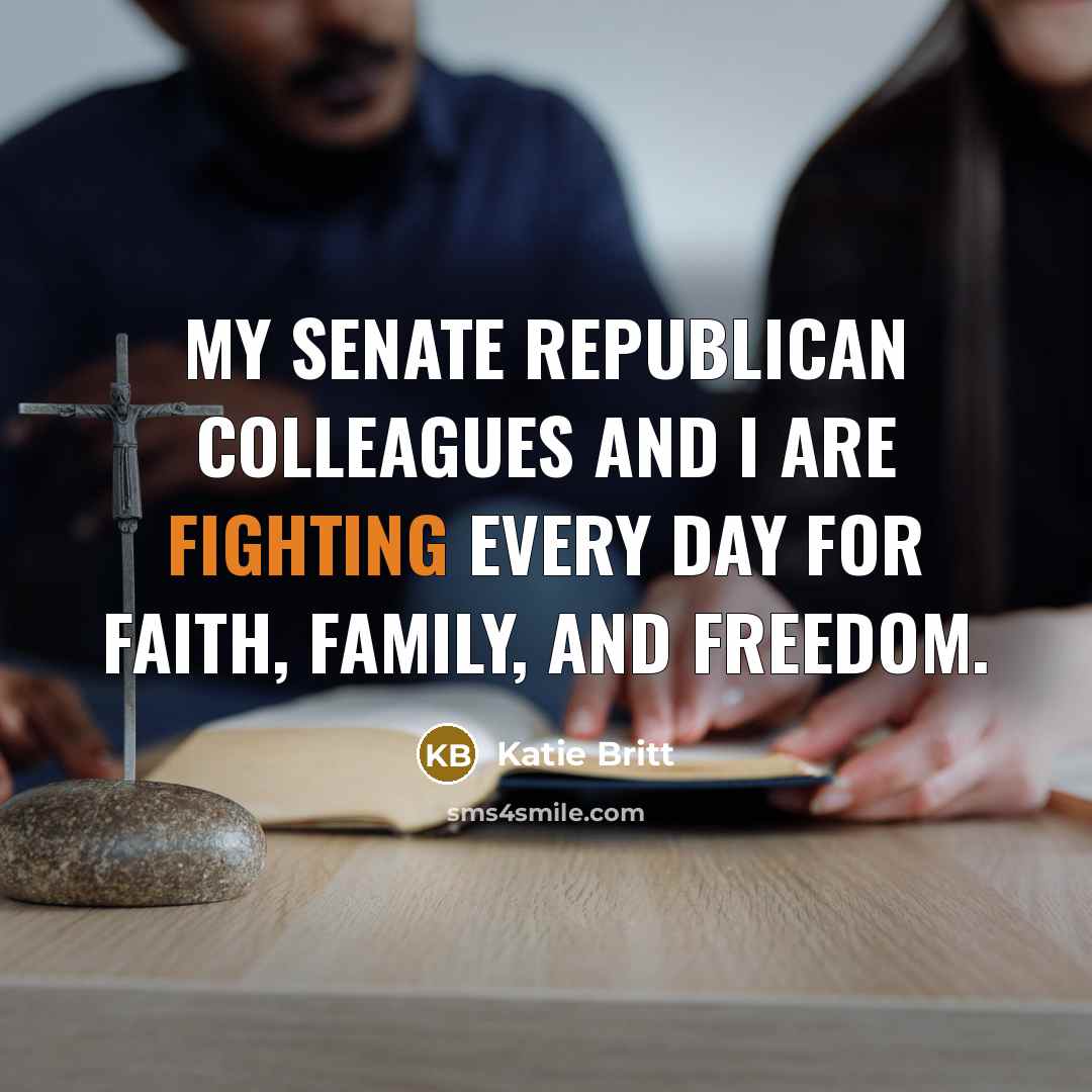 “My Senate Republican colleagues and I are fighting every day…” quote by Katie Britt