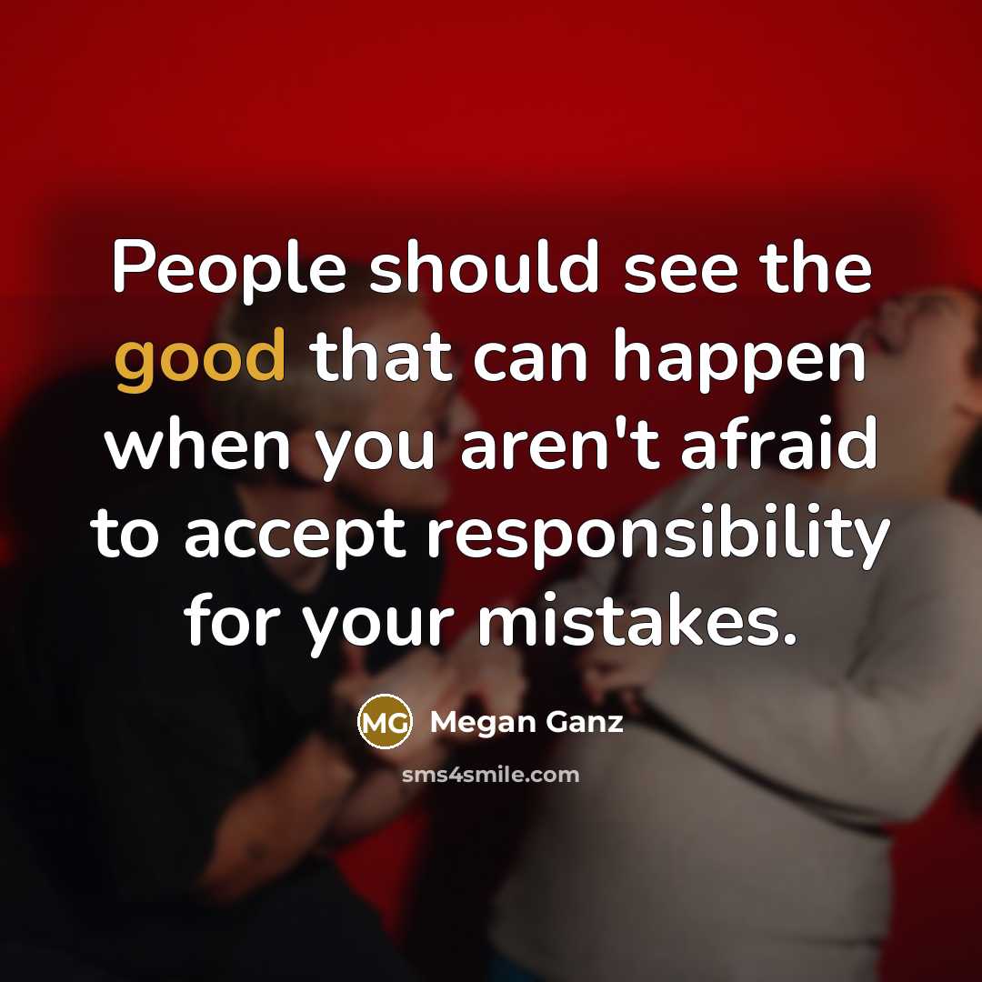 “People should see the good that can happen when you…” quote by Megan Ganz