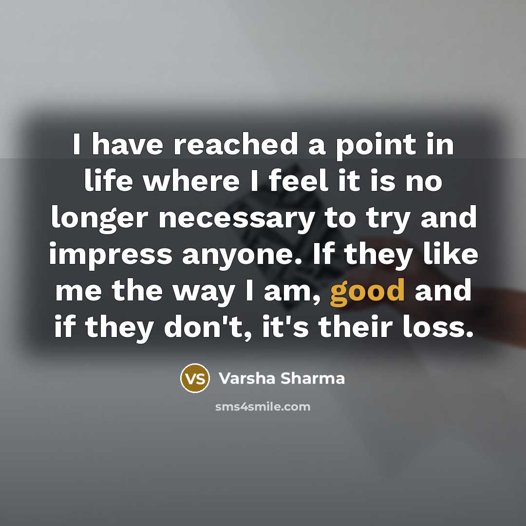 “I have reached a point in life where I feel…” quote by Varsha Sharma
