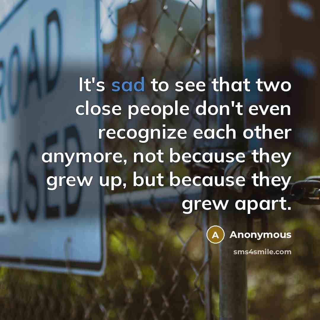 “It's sad to see that two close people don't even…” quote by Anonymous