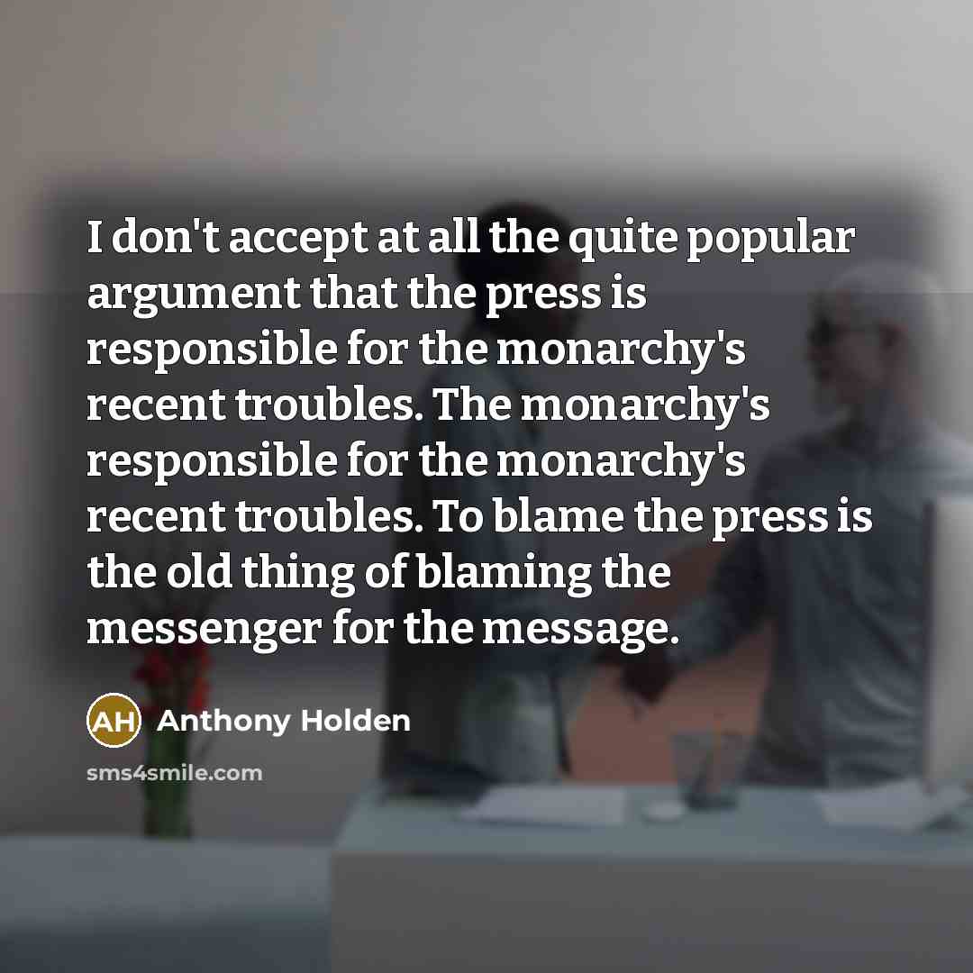 “I don't accept at all the quite popular argument that…” quote by Anthony Holden