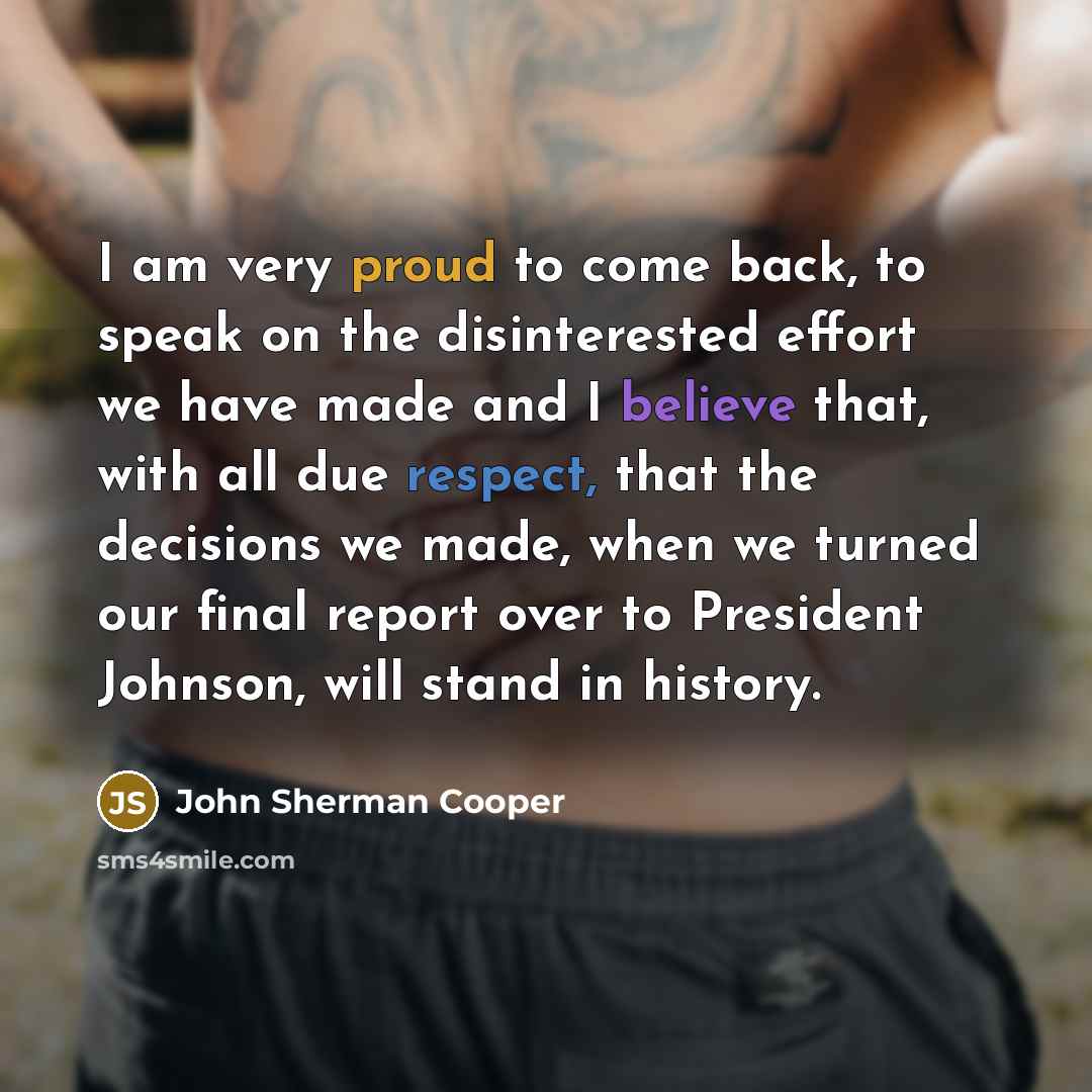 “I am very proud to come back, to speak on…” quote by John Sherman Cooper