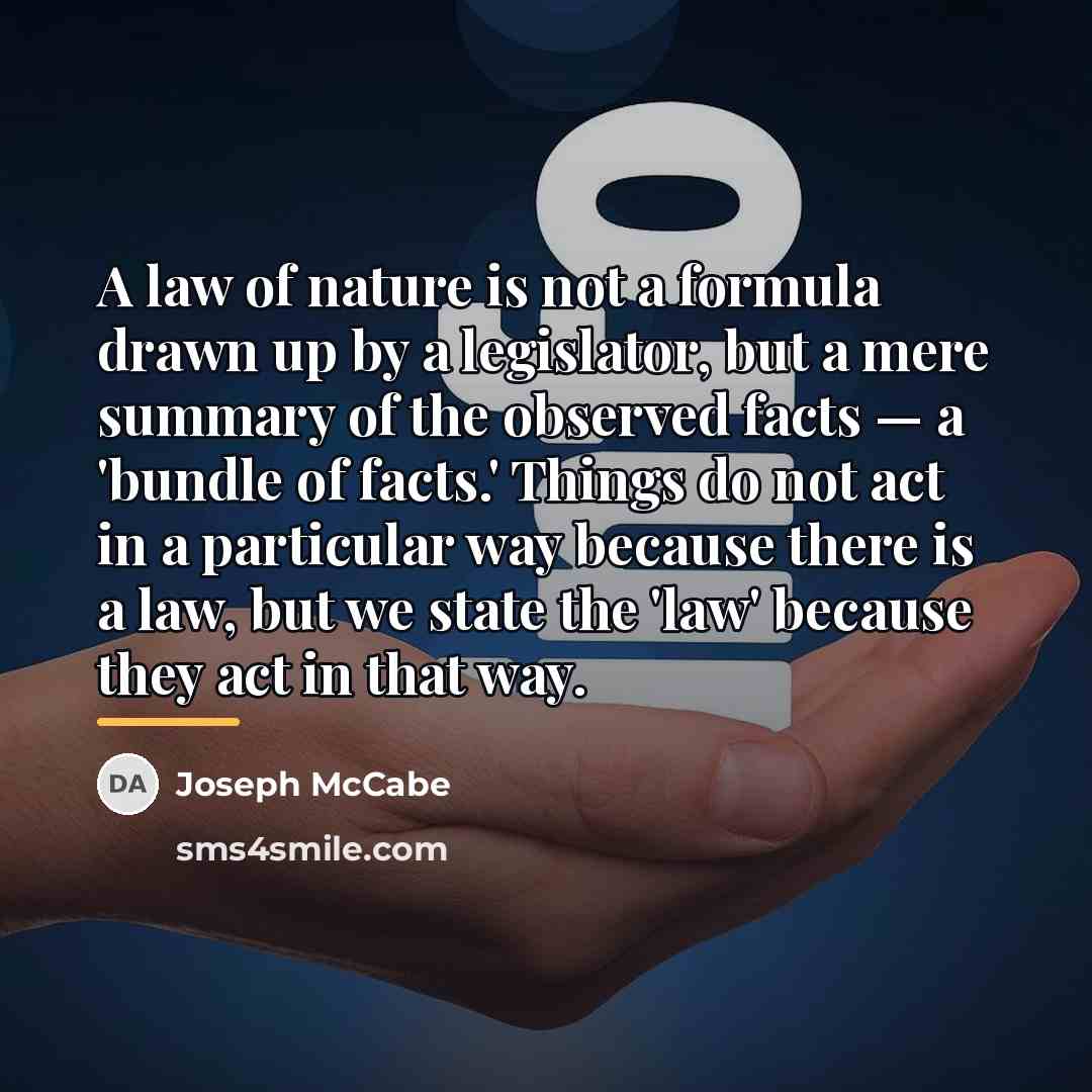 “A law of nature is not a formula drawn up…” quote by Joseph McCabe