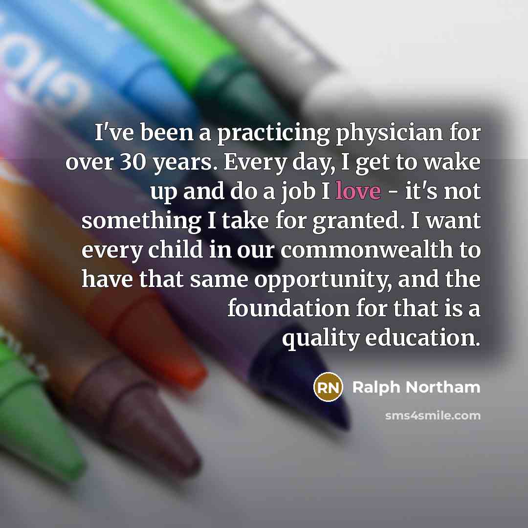 “I've been a practicing physician for over 30 years. Every…” quote by Ralph Northam