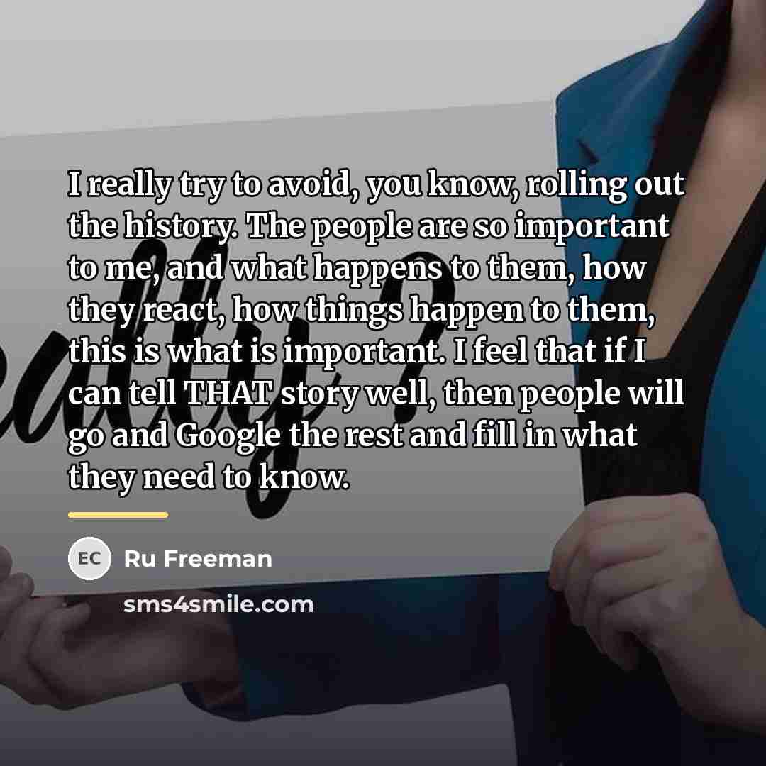 “I really try to avoid, you know, rolling out the…” quote by Ru Freeman
