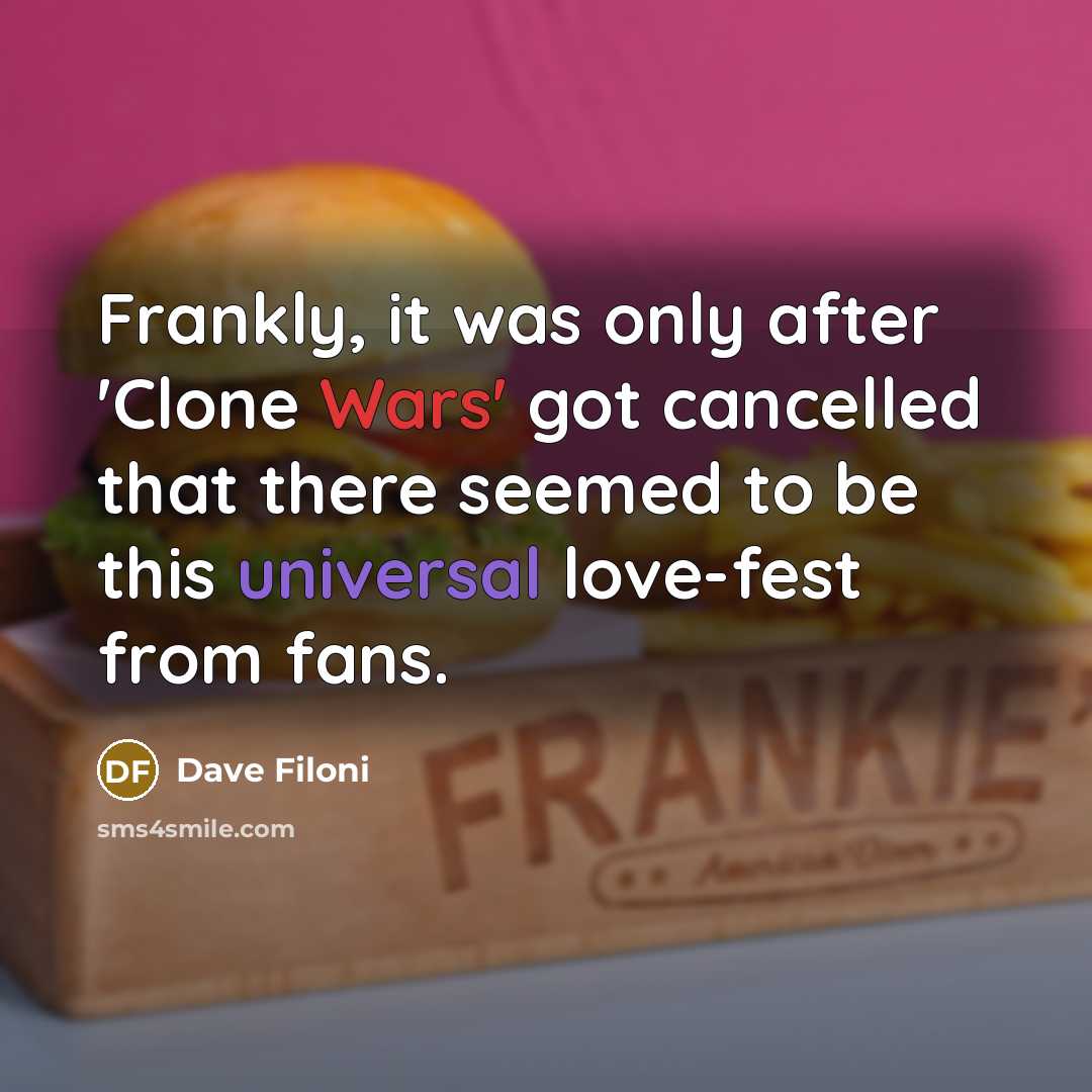 “Frankly, it was only after 'Clone Wars' got cancelled that…” quote by Dave Filoni