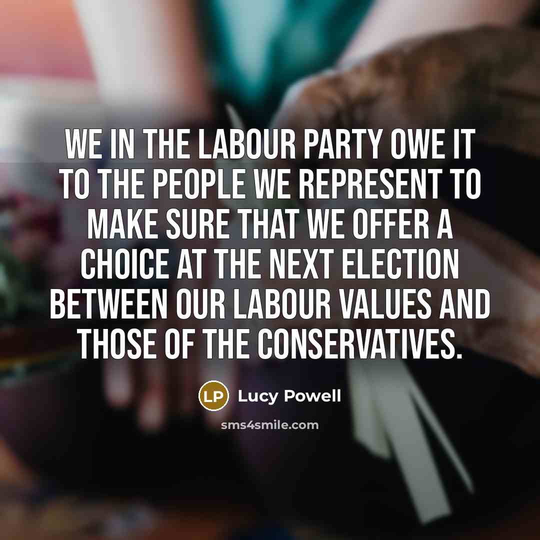 “We in the Labour party owe it to the people…” quote by Lucy Powell