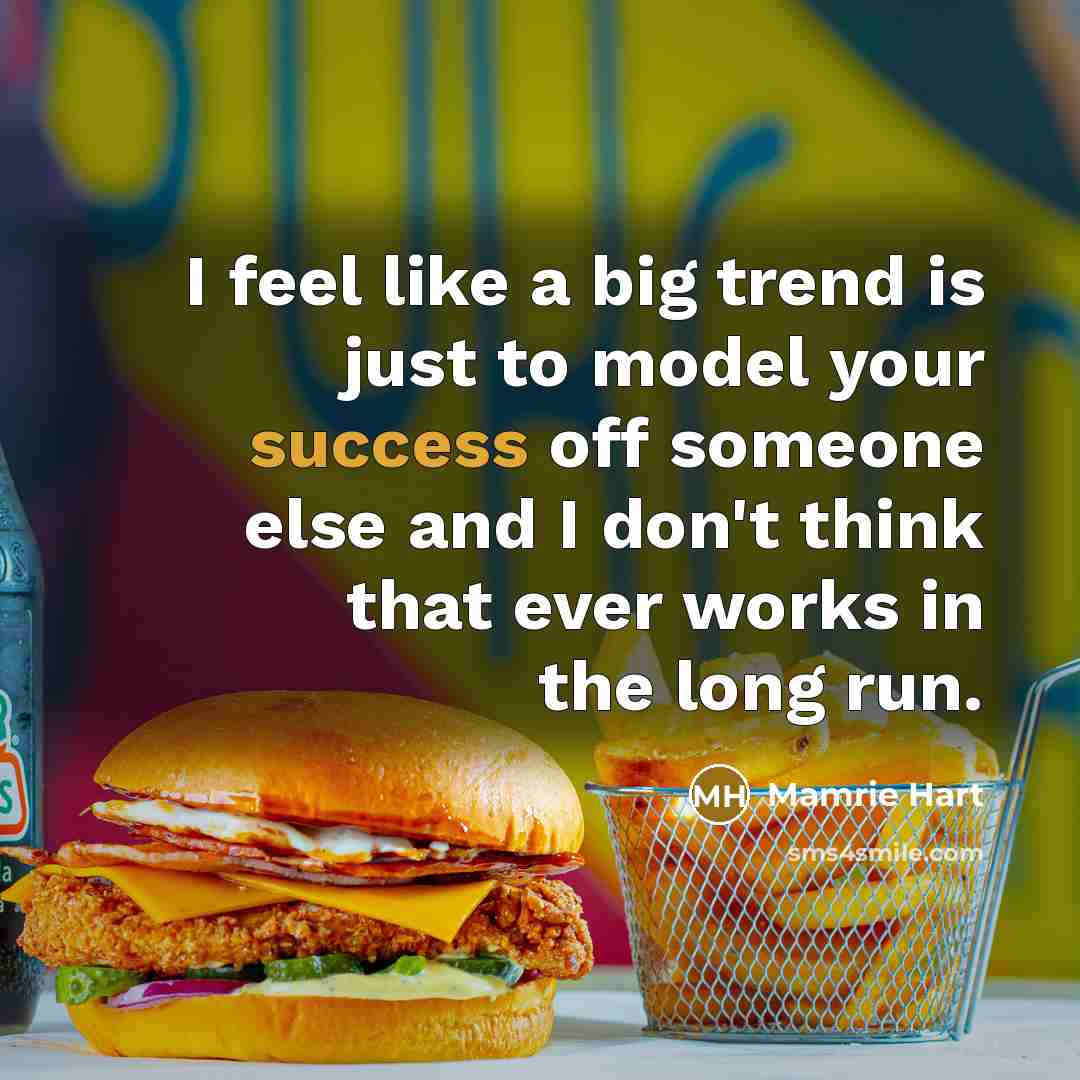 “I feel like a big trend is just to model…” quote by Mamrie Hart