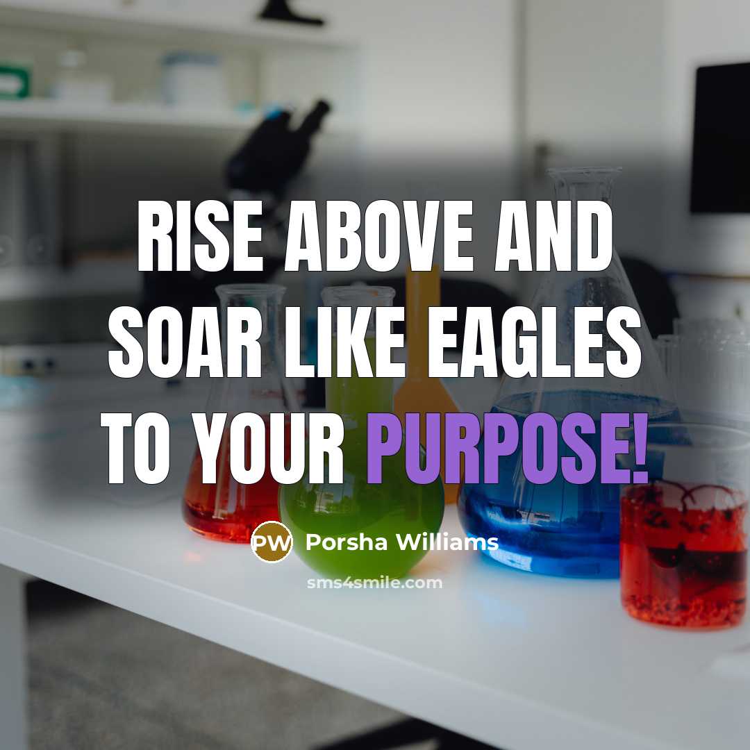 “Rise above and soar like eagles to your purpose!…” quote by Porsha Williams