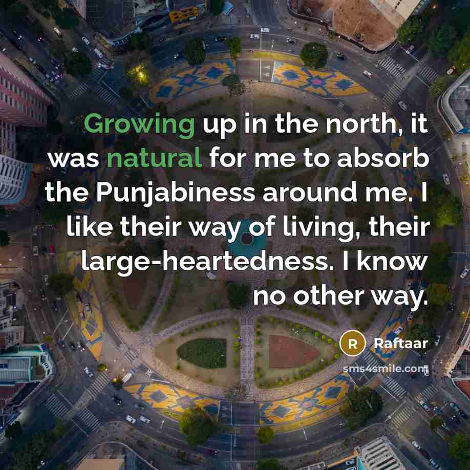 “Growing up in the north, it was natural for me…” quote by Raftaar