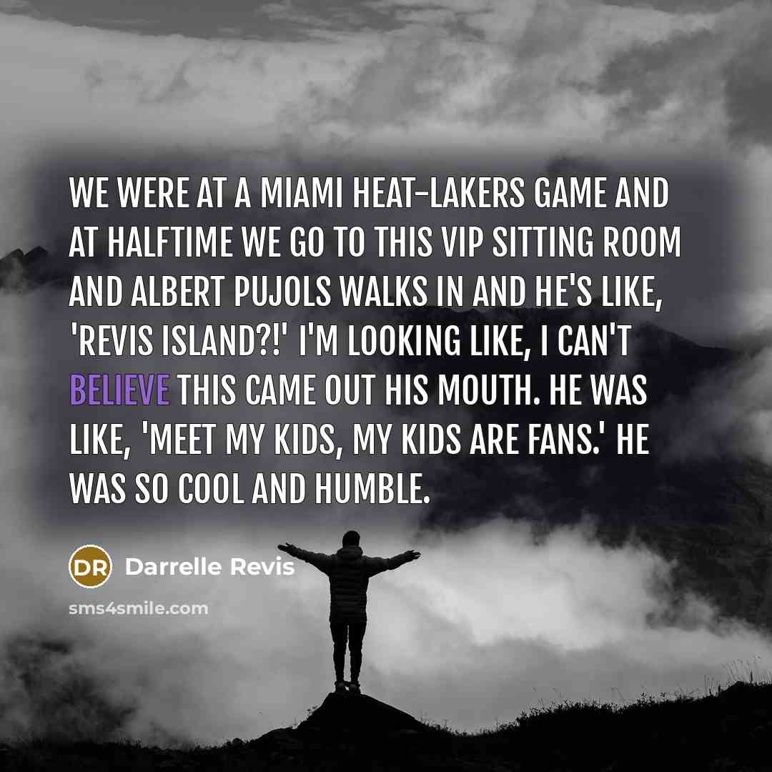 “We were at a Miami Heat-Lakers game and at halftime…” quote by Darrelle Revis