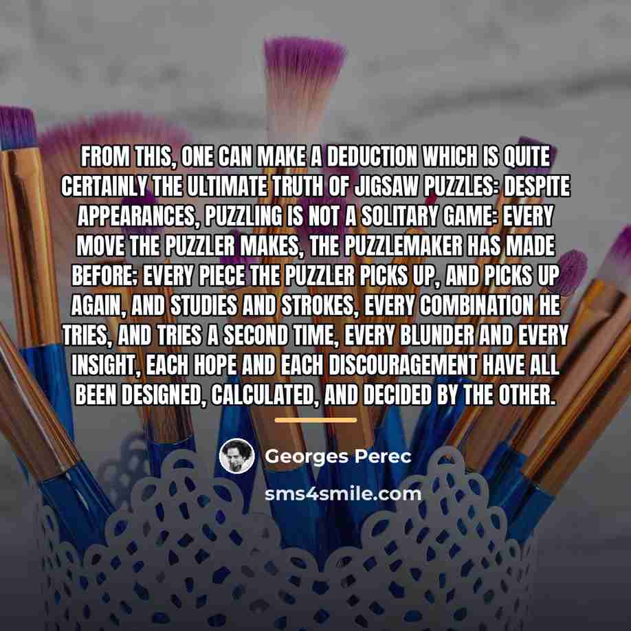 “From this, one can make a deduction which is quite…” quote by Georges Perec